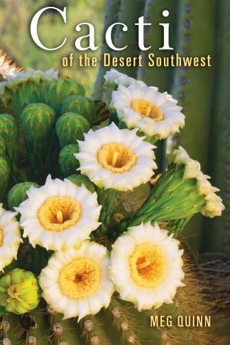 Cacti of the Desert Southwest Paperback