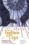 The Indian Tipi Paperback