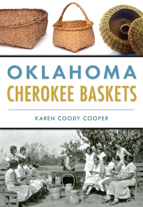 Oklahoma Cherokee Baskets Paperback