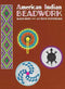 American Indian Beadwork Paperback