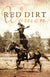 Red Dirt Women - At Home On The Oklahoma Plains Paperback