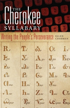 The Cherokee Syllabary Paperback