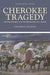 Cherokee Tragedy Paperback