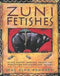 Zuni Fetishes Paperback